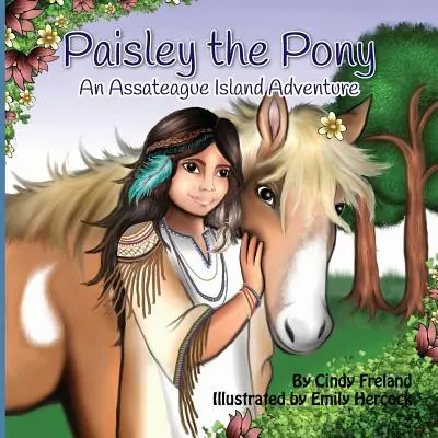 Kucyk Paisley: przygoda na wyspie Assateague - Paisley the Pony: An Assateague Island Adventure