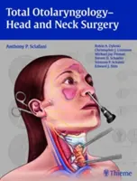 Otolaryngologia ogólna - chirurgia głowy i szyi - Total Otolaryngology-Head and Neck Surgery