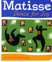 Taniec radości Matisse'a - Matisse Dance for Joy