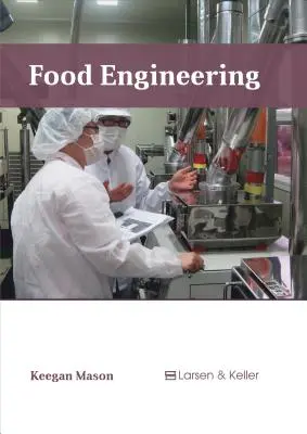 Inżynieria żywności - Food Engineering