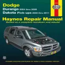 Durango 2004 Thru 2009 Dakota Pick-Ups 2005 Thru 2011 Haynes Repair Manual: Durango 2004 Thru 2009 Dakota Pick-Ups 2005 Thru 2011