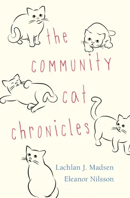 The Community Cat Chronicles