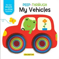 Peep Through: Moje pojazdy - Peep Through: My Vehicles