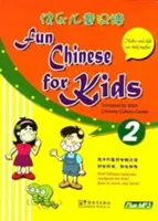 Zabawny chiński dla dzieci 2 - Fun Chinese for Kids 2