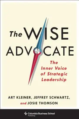 The Wise Advocate: Wewnętrzny głos strategicznego przywództwa - The Wise Advocate: The Inner Voice of Strategic Leadership