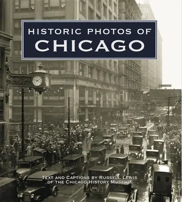 Historyczne zdjęcia Chicago - Historic Photos of Chicago