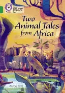 Dwie opowieści o zwierzętach z Afryki: Band 15/Emerald - Two Animal Tales from Africa: Band 15/Emerald