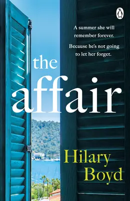 Affair - Ucieczka nad jezioro Como w najbardziej emocjonującej wakacyjnej lekturze tego lata - Affair - Escape to Lake Como in this summer's most emotionally gripping holiday read