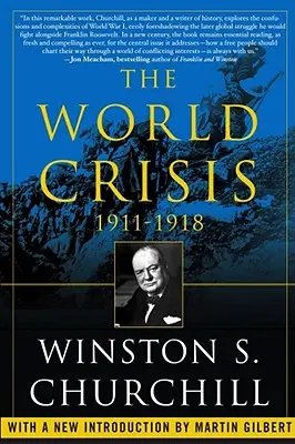 Kryzys światowy w latach 1911-1918 - The World Crisis, 1911-1918