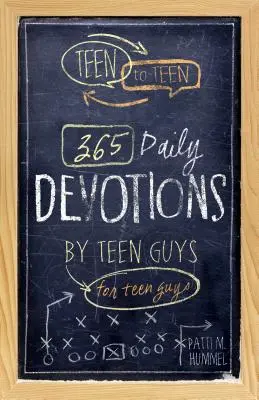 Teen to Teen: 365 codziennych nabożeństw nastolatków dla nastolatków - Teen to Teen: 365 Daily Devotions by Teen Guys for Teen Guys