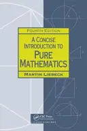 Zwięzłe wprowadzenie do matematyki czystej - A Concise Introduction to Pure Mathematics