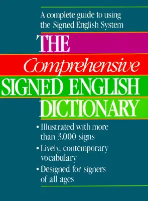 Wszechstronny słownik języka angielskiego migowego - The Comprehensive Signed English Dictionary