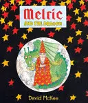 Melric i smok, 4 - Melric and the Dragon, 4