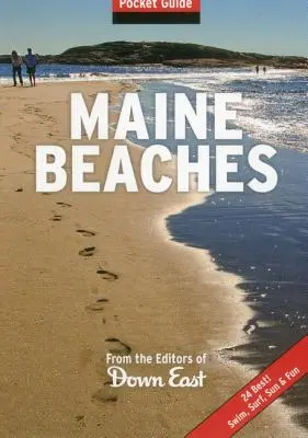 Plaże Maine: Przewodnik kieszonkowy - Maine Beaches: Pocket Guide