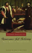 Renesansowa moda na siebie: Od More'a do Szekspira - Renaissance Self-Fashioning: From More to Shakespeare