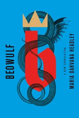 Beowulf: Nowe tłumaczenie - Beowulf: A New Translation