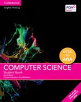 GCSE Computer Science for Aqa Student Book z Cambridge Elevate Enhanced Edition (2 lata) - GCSE Computer Science for Aqa Student Book with Cambridge Elevate Enhanced Edition (2 Years)