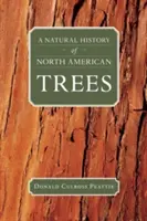 Historia naturalna drzew Ameryki Północnej - A Natural History of North American Trees