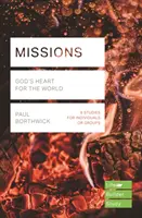 Misje (Lifebuilder Study Guides) - Boże serce dla świata (Borthwick Paul (Reader)) - Missions (Lifebuilder Study Guides) - God's Heart for the World (Borthwick Paul (Reader))