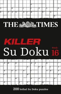 The Times Killer Su Doku: Księga 16 - The Times Killer Su Doku: Book 16