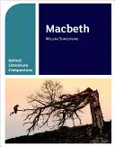 Oxford Literature Companions: Makbet - Oxford Literature Companions: Macbeth