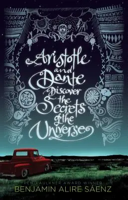 Arystoteles i Dante odkrywają tajemnice wszechświata - Aristotle and Dante Discover the Secrets of the Universe