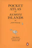 Kieszonkowy atlas wysp odległych - pięćdziesiąt wysp, których nie odwiedziłem i nigdy nie odwiedzę - Pocket Atlas of Remote Islands - Fifty Islands I Have Not Visited and Never Will
