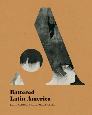 Zmaltretowana Ameryka Łacińska - Battered Latin America