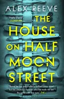 House on Half Moon Street - wybór Richard and Judy Book Club 2019 - House on Half Moon Street - A Richard and Judy Book Club 2019 pick