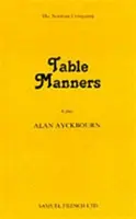 Maniery przy stole - Table Manners