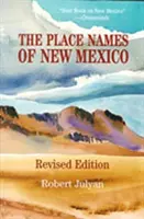 Nazwy miejsc w Nowym Meksyku - The Place Names of New Mexico