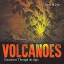 Wulkany: Spotkania na przestrzeni wieków - Volcanoes: Encounters Through the Ages