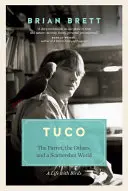 Tuco i rozproszony świat: Życie z ptakami - Tuco and the Scattershot World: A Life with Birds