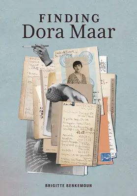 Finding Dora Maar: Artystka, książka adresowa, życie - Finding Dora Maar: An Artist, an Address Book, a Life