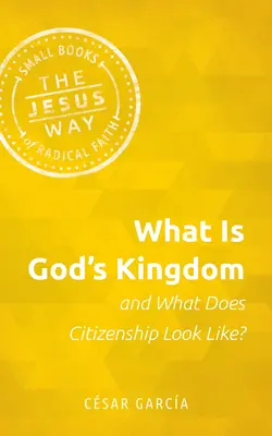 Czym jest Królestwo Boże i jak wygląda obywatelstwo? - What Is God's Kingdom and What Does Citizenship Look Like?