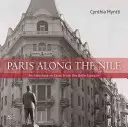 Paryż wzdłuż Nilu: Architektura w Kairze z czasów Belle Epoque - Paris Along the Nile: Architecture in Cairo from the Belle Epoque