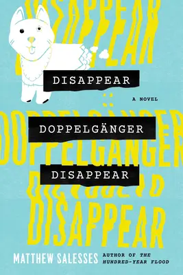 Zniknij Doppelgnger Zniknij - Disappear Doppelgnger Disappear