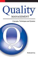 Zarządzanie jakością: Koncepcje, techniki i systemy - Quality Management: Concepts, Techniques and Systems