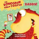 Dinozaur, który zrobił kupę na tatę! - Książka do liczenia - Dinosaur That Pooped Daddy! - A Counting Book