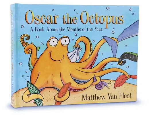 Oscar Ośmiornica: Książka o miesiącach roku - Oscar the Octopus: A Book about the Months of the Year