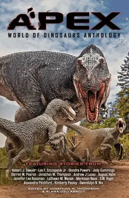 Apex: Antologia świata dinozaurów - Apex: World of Dinosaurs Anthology