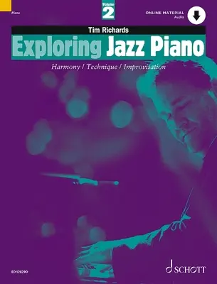 ODKRYWANIE FORTEPIANU JAZZOWEGO KSIĄŻKA 2 - EXPLORING JAZZ PIANO BOOK 2