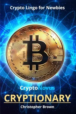 KryptoNovus Cryptionary - CryptoNovus Cryptionary