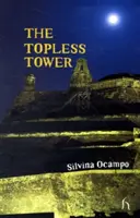 The Topless Tower