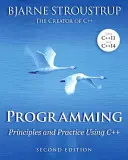 Programowanie: Zasady i praktyka przy użyciu języka C++ - Programming: Principles and Practice Using C++
