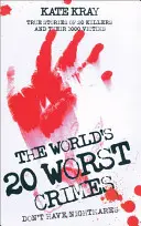 Dwadzieścia najgorszych zbrodni na świecie - World's Top Twenty Worst Crimes