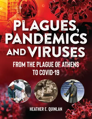 Plagi, pandemie i wirusy: Od plagi w Atenach do Covid 19 - Plagues, Pandemics and Viruses: From the Plague of Athens to Covid 19