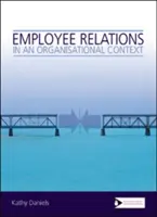 Relacje pracownicze w kontekście organizacyjnym - Employee Relations in an Organisational Context