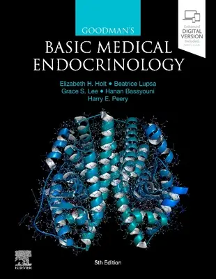Podstawy endokrynologii medycznej Goodmana - Goodman's Basic Medical Endocrinology