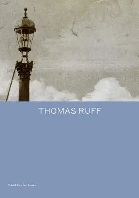 Thomas Ruff: Przekształcanie fotografii - Thomas Ruff: Transforming Photography